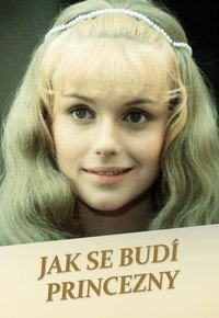 Jak se budí princezny – online k přehrání