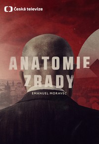 Anatomie zrady – 2.díl – online k přehrání