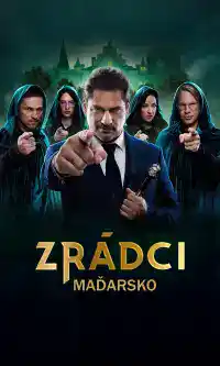 Zrádci Maďarsko – 4. díl – online k přehrání